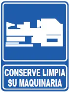 30 CONSERVE LIMPIA SU MAQUINARIA 