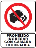 SEÑALETICA 124 PROHIBIDO INGRESAR CON CAMARA 28x36