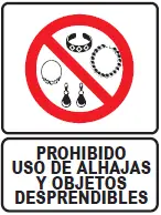 167 PROHIBIDO USO DE ALHAJAS 