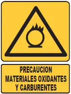 [SEÑ169-36] SEÑALETICA 169 PRECAUCION MATERIALES OXIDANTES Y CARBURANTES 28x36