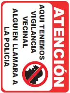 [SEÑ111-36] 111 AQUI TENEMOS VIGI VECINAL 