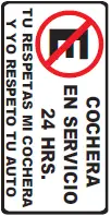 [SEÑ182-40] SEÑALETICA 182 COCHERA EN SERVICIO LAS 24 HORAS 20x40